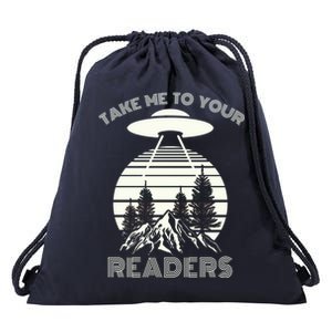 Take Me To Your Readers Drawstring Bag