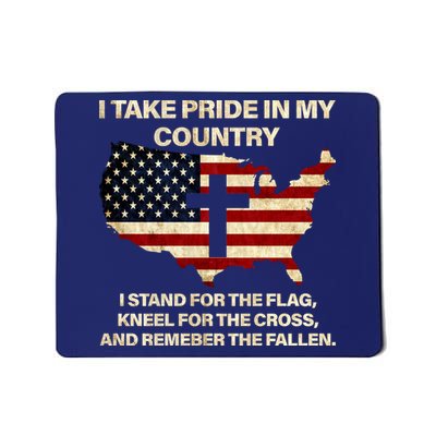 Take Pride In My Country Mousepad