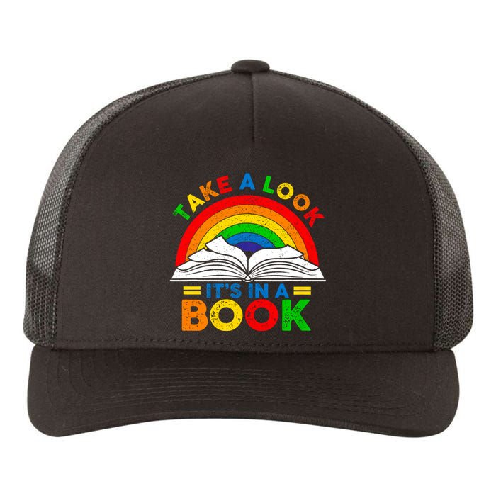 Take A Look Its In A Book Reading Bookworm Retro Rainbow Yupoong Adult 5-Panel Trucker Hat