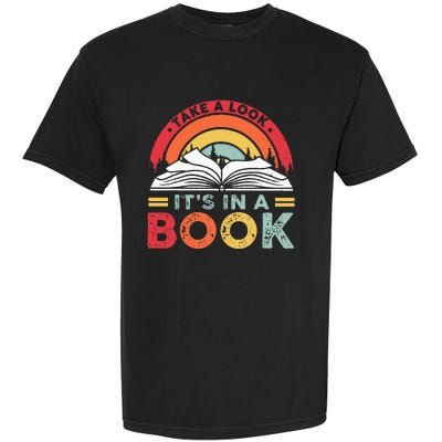 Take A Look ItS In A Book Reading Vintage Garment-Dyed Heavyweight T-Shirt