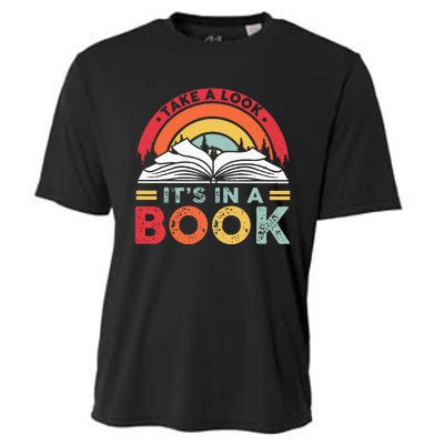 Take A Look ItS In A Book Reading Vintage Cooling Performance Crew T-Shirt