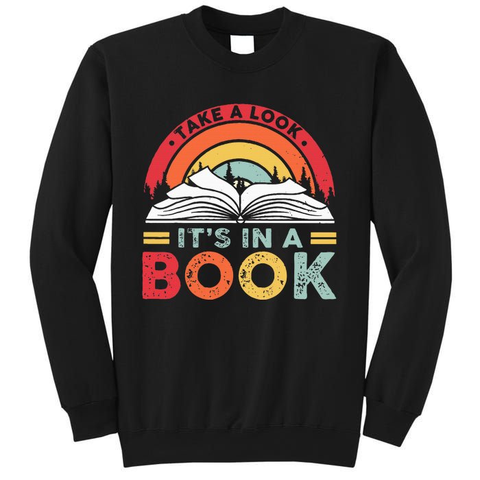 Take A Look ItS In A Book Reading Vintage Sweatshirt