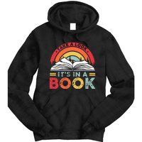 Take A Look ItS In A Book Reading Vintage Tie Dye Hoodie