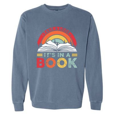 Take A Look ItS In A Book Reading Vintage Garment-Dyed Sweatshirt