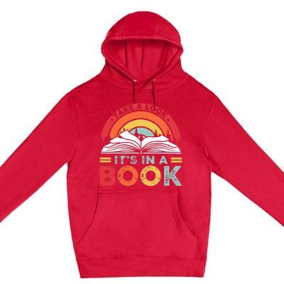 Take A Look ItS In A Book Reading Vintage Premium Pullover Hoodie