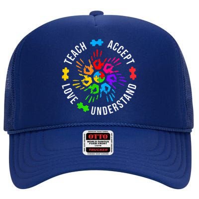 Teach Accept Love Understand Wo Teacher Autism Awareness High Crown Mesh Back Trucker Hat