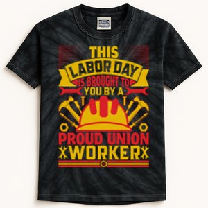 This A Labor Day A Proud Union Worker Gift Kids Tie-Dye T-Shirt