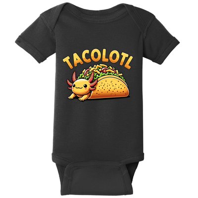 Taco Axolotl Lover Tacolotl Cute Mexican Axolotl Baby Bodysuit