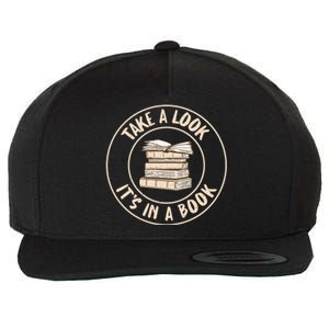 Take A Look Its In A Book Reading Teacher Gift Wool Snapback Cap