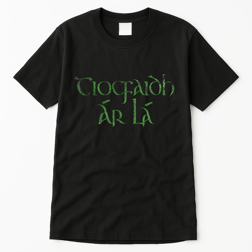 Tiocfaidh Ar La Irish Republican Tall T-Shirt