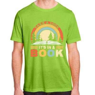 Take A Look ItS In A Book Reading Vintage Retro Rainbow Cute Gift Adult ChromaSoft Performance T-Shirt