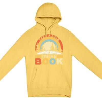 Take A Look ItS In A Book Reading Vintage Retro Rainbow Cute Gift Premium Pullover Hoodie