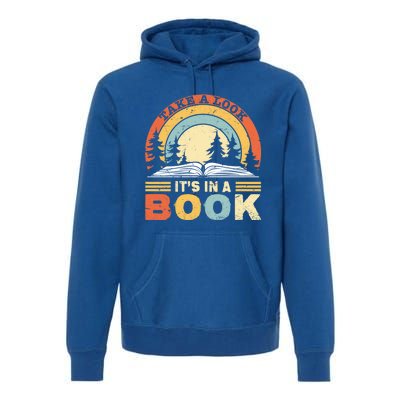 Take A Look ItS In A Book Reading Vintage Retro Rainbow Cute Gift Premium Hoodie