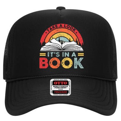 Take A Look Its In A Book Vintage Reading Bookworm Librarian High Crown Mesh Back Trucker Hat