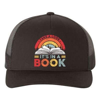 Take A Look Its In A Book Vintage Reading Bookworm Librarian Yupoong Adult 5-Panel Trucker Hat