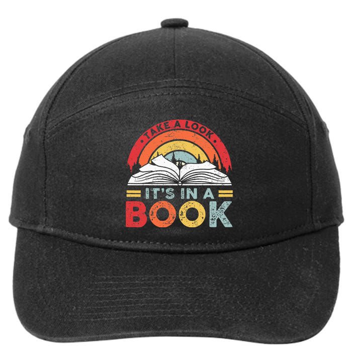 Take A Look Its In A Book Vintage Reading Bookworm Librarian 7-Panel Snapback Hat