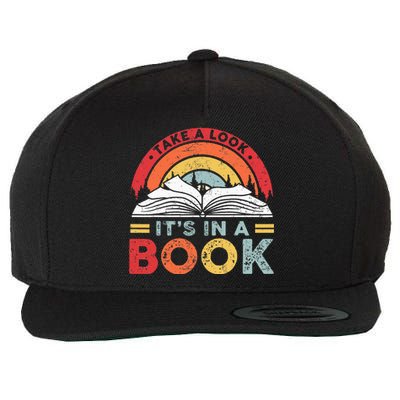 Take A Look Its In A Book Vintage Reading Bookworm Librarian Wool Snapback Cap