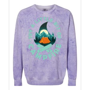 Try A Little Bit Of Campfire Camping Lover Colorblast Crewneck Sweatshirt