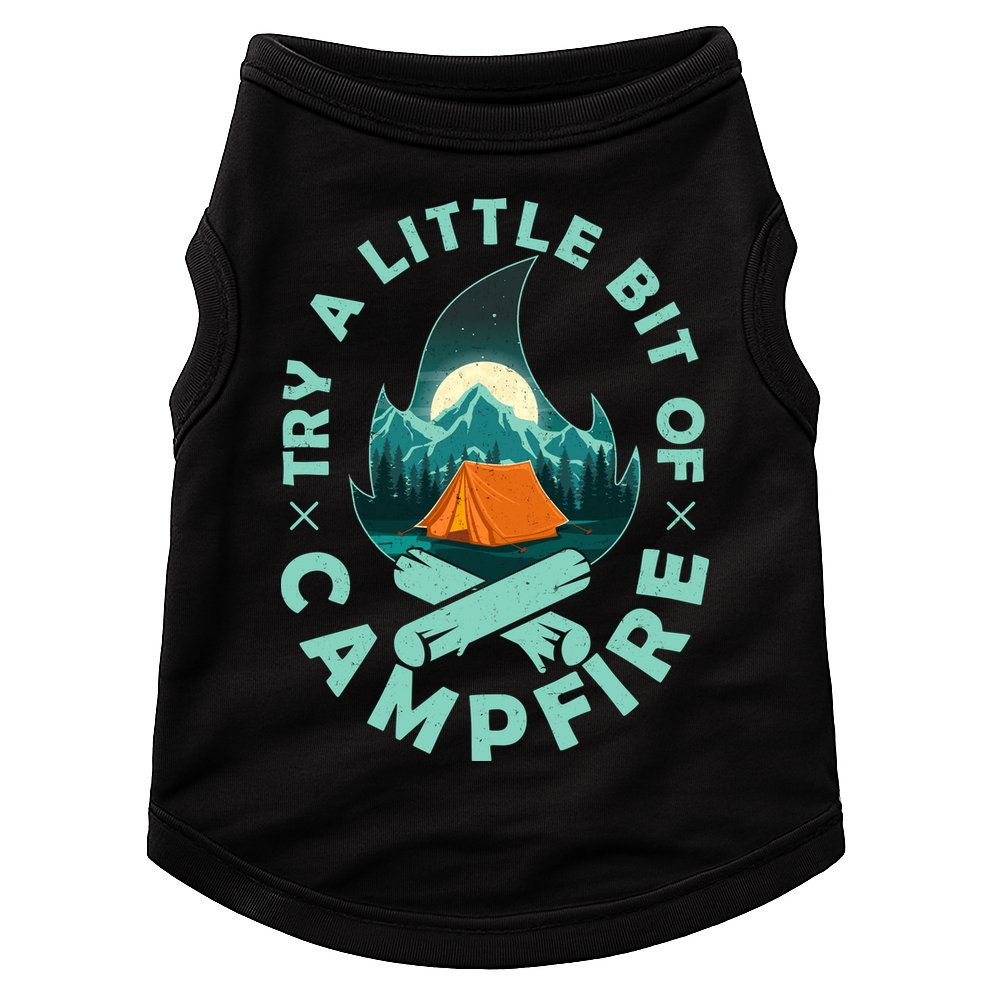 Try A Little Bit Of Campfire Camping Lover Doggie Tank