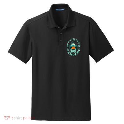 Try A Little Bit Of Campfire Camping Lover Dry Zone Grid Polo