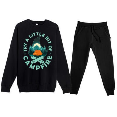 Try A Little Bit Of Campfire Camping Lover Premium Crewneck Sweatsuit Set