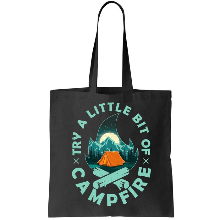 Try A Little Bit Of Campfire Camping Lover Bag