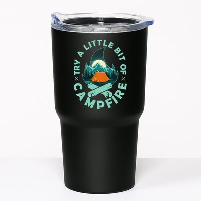 Try A Little Bit Of Campfire Camping Lover Tumbler