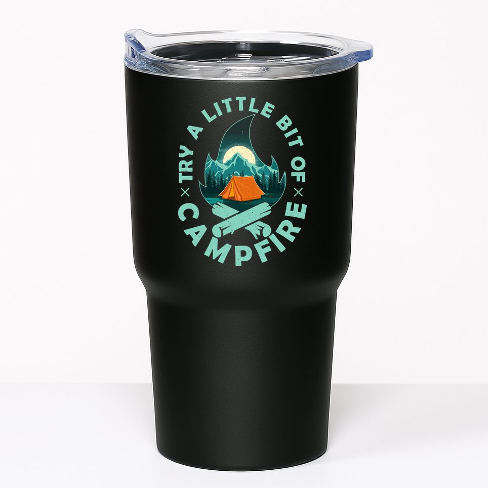 Try A Little Bit Of Campfire Camping Lover Tumbler