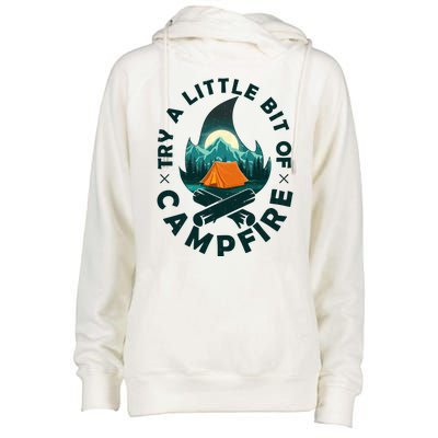 Try A Little Bit Of Campfire Camping Lover Womens Funnel Neck Pullover Hood