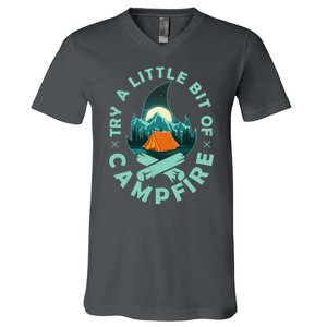 Try A Little Bit Of Campfire Camping Lover V-Neck T-Shirt