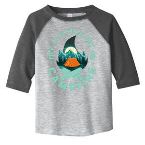 Try A Little Bit Of Campfire Camping Lover Toddler Fine Jersey T-Shirt