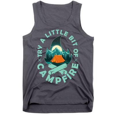 Try A Little Bit Of Campfire Camping Lover Tank Top