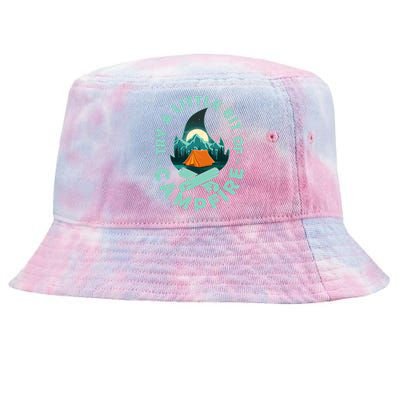 Try A Little Bit Of Campfire Camping Lover Tie-Dyed Bucket Hat