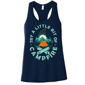 Try A Little Bit Of Campfire Camping Lover Women's Racerback Tank