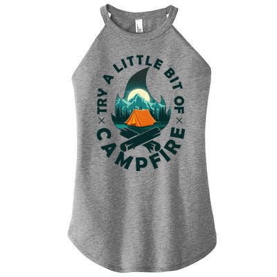 Try A Little Bit Of Campfire Camping Lover Women’s Perfect Tri Rocker Tank