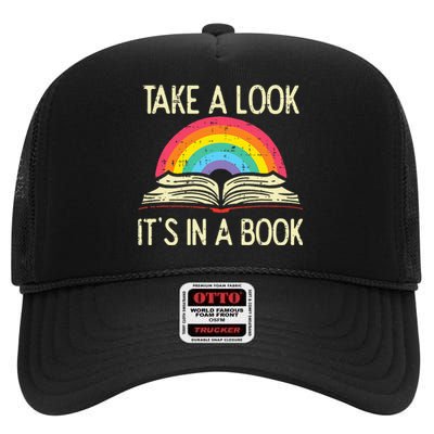 Take A Look Its In A Book Vintage Reading Bookworm Librarian High Crown Mesh Back Trucker Hat