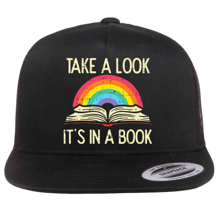 Take A Look Its In A Book Vintage Reading Bookworm Librarian Flat Bill Trucker Hat