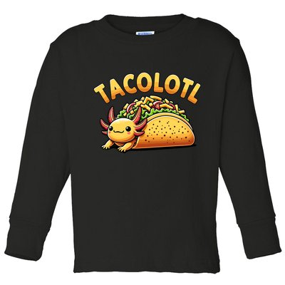 Taco Axolotl Lover Tacolotl Cute Mexican Axolotl Toddler Long Sleeve Shirt