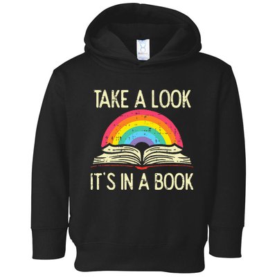 Take A Look Its In A Book Vintage Reading Bookworm Librarian Toddler Hoodie