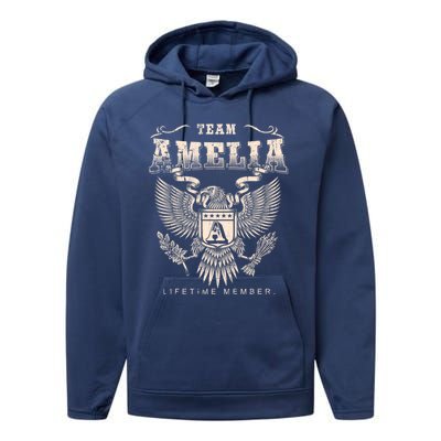 Team Amelia Lifetime Member Amelia Name Funny Gift Performance Fleece Hoodie