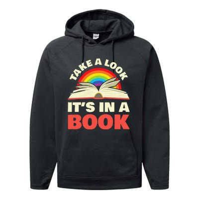 Take A Look It's In A Book Reading Retro Rainbow Books Lover Performance Fleece Hoodie