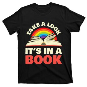 Take A Look It's In A Book Reading Retro Rainbow Books Lover T-Shirt