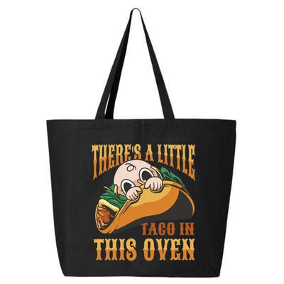 There's A Little Taco In This Oven Pregnancy 25L Jumbo Tote