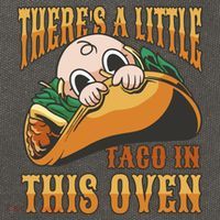 There's A Little Taco In This Oven Pregnancy Cotton Canvas Backpack
