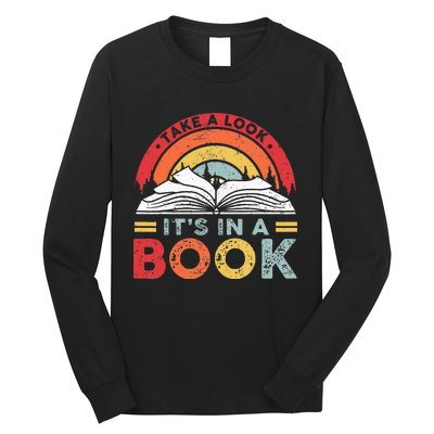 Take A Look Its In A Book Vintage Reading Bookworm Librarian Long Sleeve Shirt