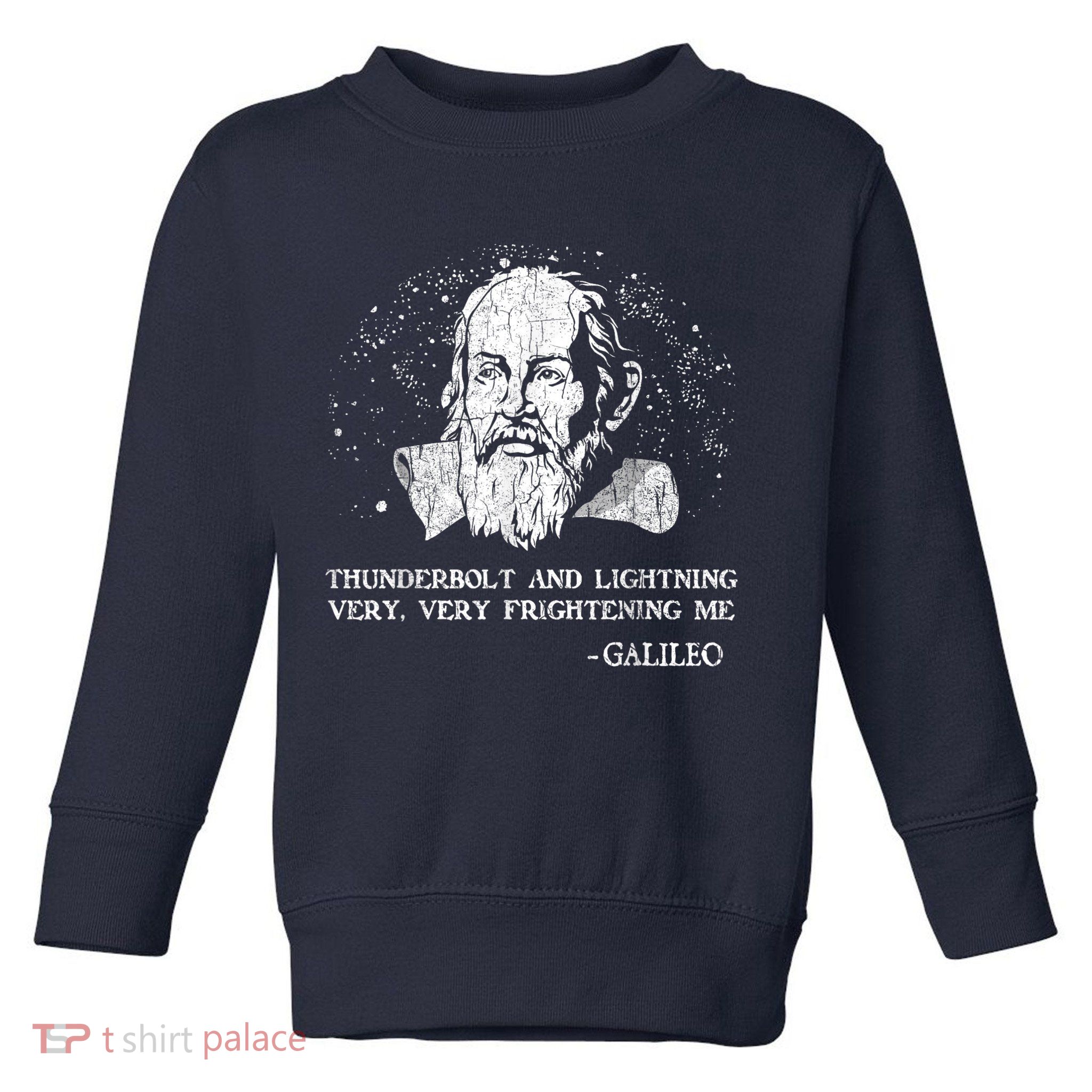 Thunderbolt And Lightning Galileo Retro Very Frightening Me Toddler Sweatshirt