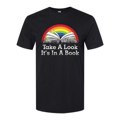 Take A Look Its In A Book Funny Book Quotes Vintage Softstyle® CVC T-Shirt