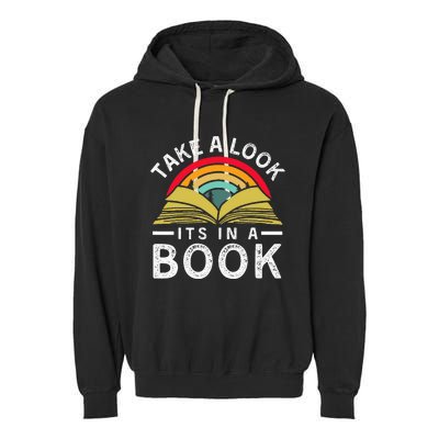 Take A Look ItS In A Book Garment-Dyed Fleece Hoodie