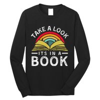 Take A Look ItS In A Book Long Sleeve Shirt