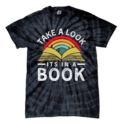 Take A Look ItS In A Book Tie-Dye T-Shirt